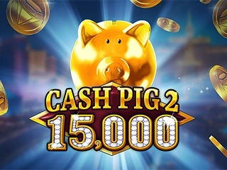 Cash Pig 2 15,000