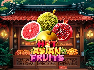 Hot Asian Fruits